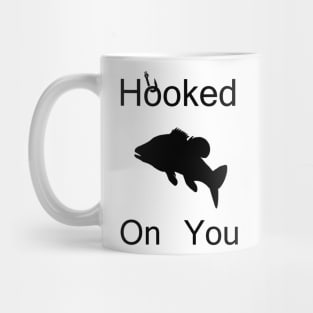 Hooked On You Mug